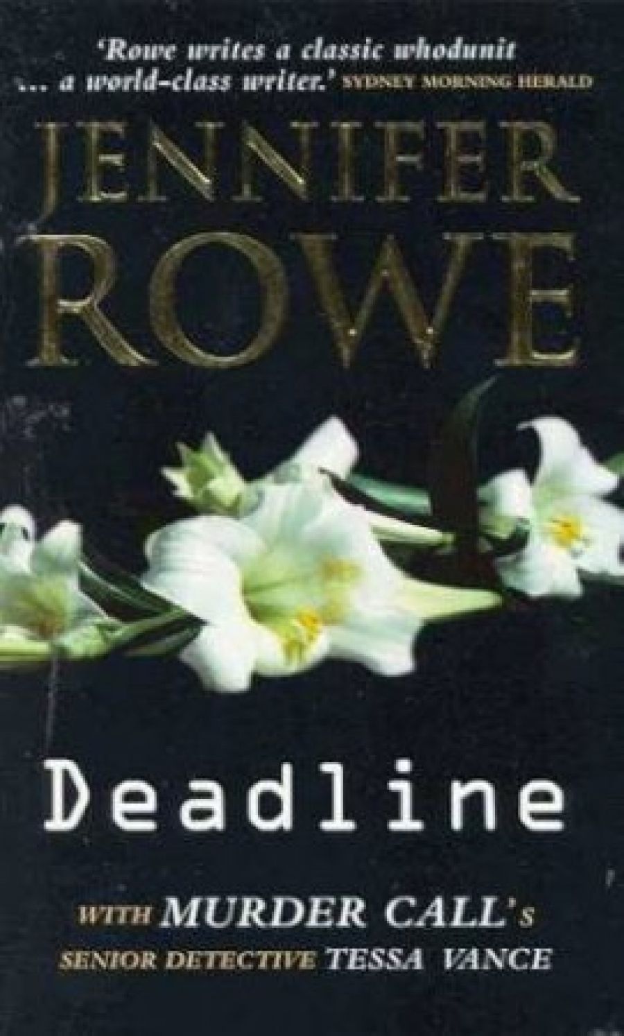 Cath Kenneally reviews Deadline by Jennifer Rowe