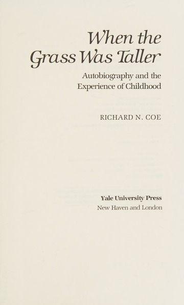 When The Grass Was Taller