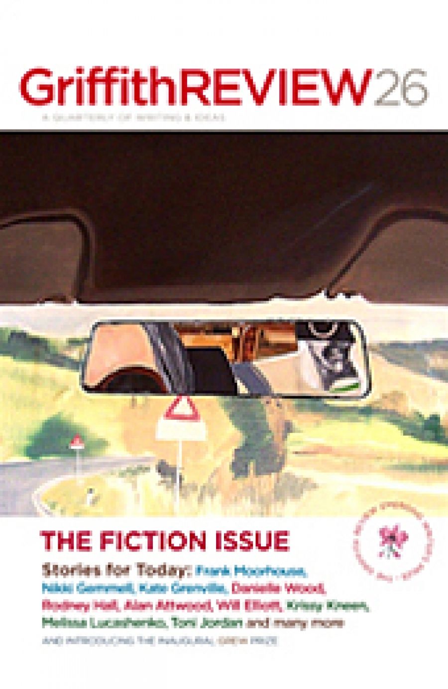 Jay Daniel Thompson reviews Griffith Review 26: The Fiction Issue edited by Julianne Schultz