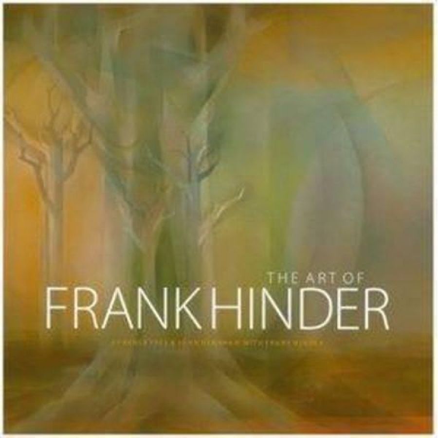 Ann Stephen reviews The Art of Frank Hinder by Renee Free and John Henshaw, with Frank Hinder