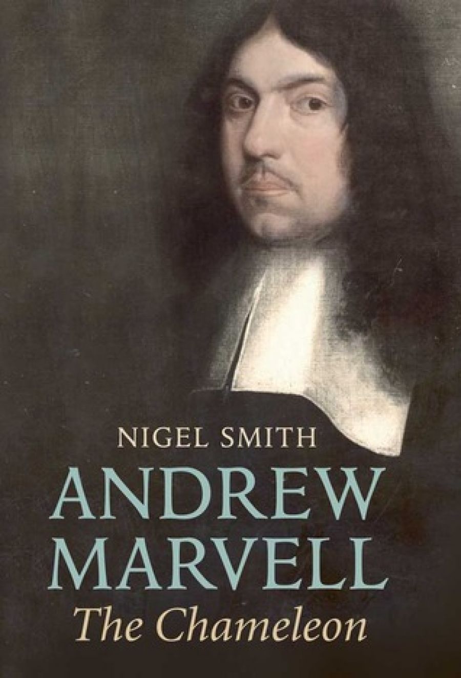 Lisa Gorton reviews Andrew Marvell: The chameleon by Nigel Smith