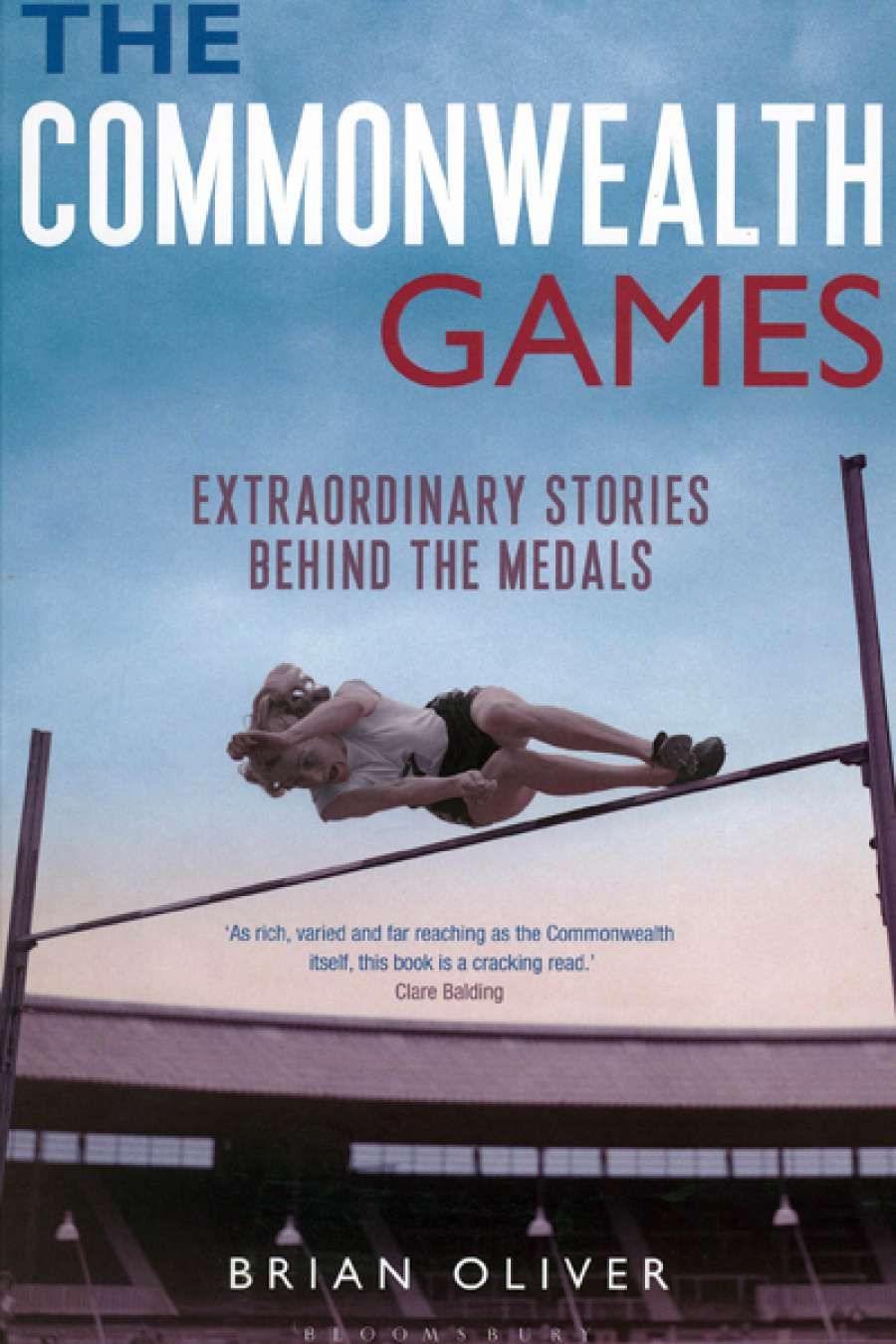 Bernard Whimpress reviews The Commonwealth Games: Extraordinary stories behind the medals by Brian Oliver