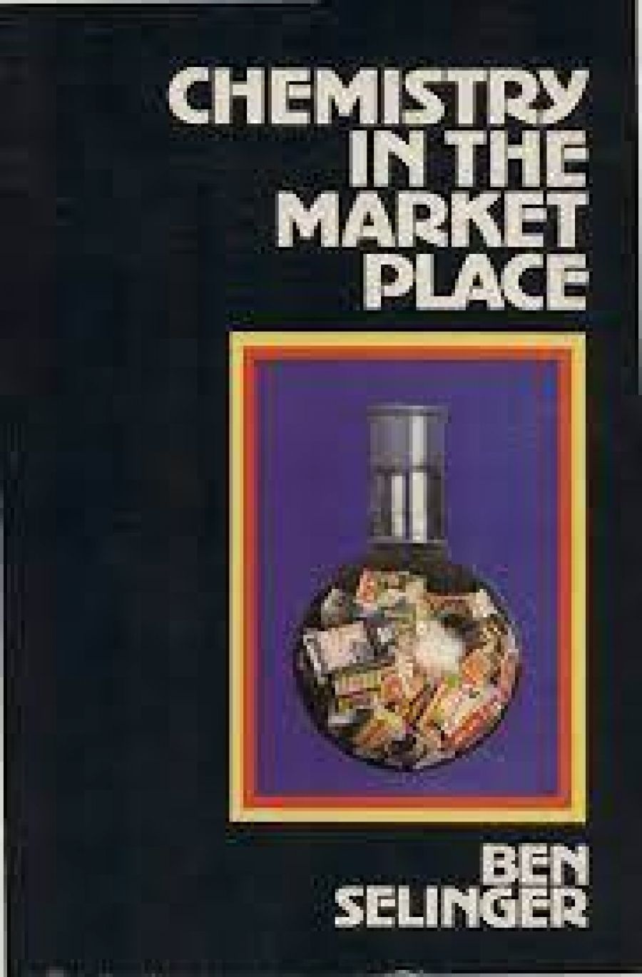 Max Marginson reviews Chemistry in the Market Place by Ben Selinger