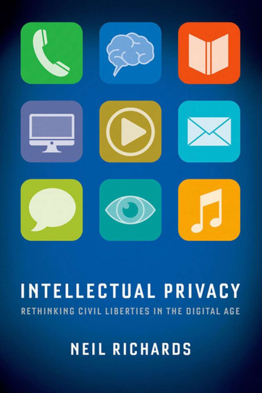 David Rolph reviews Intellectual Privacy by Neil Richards