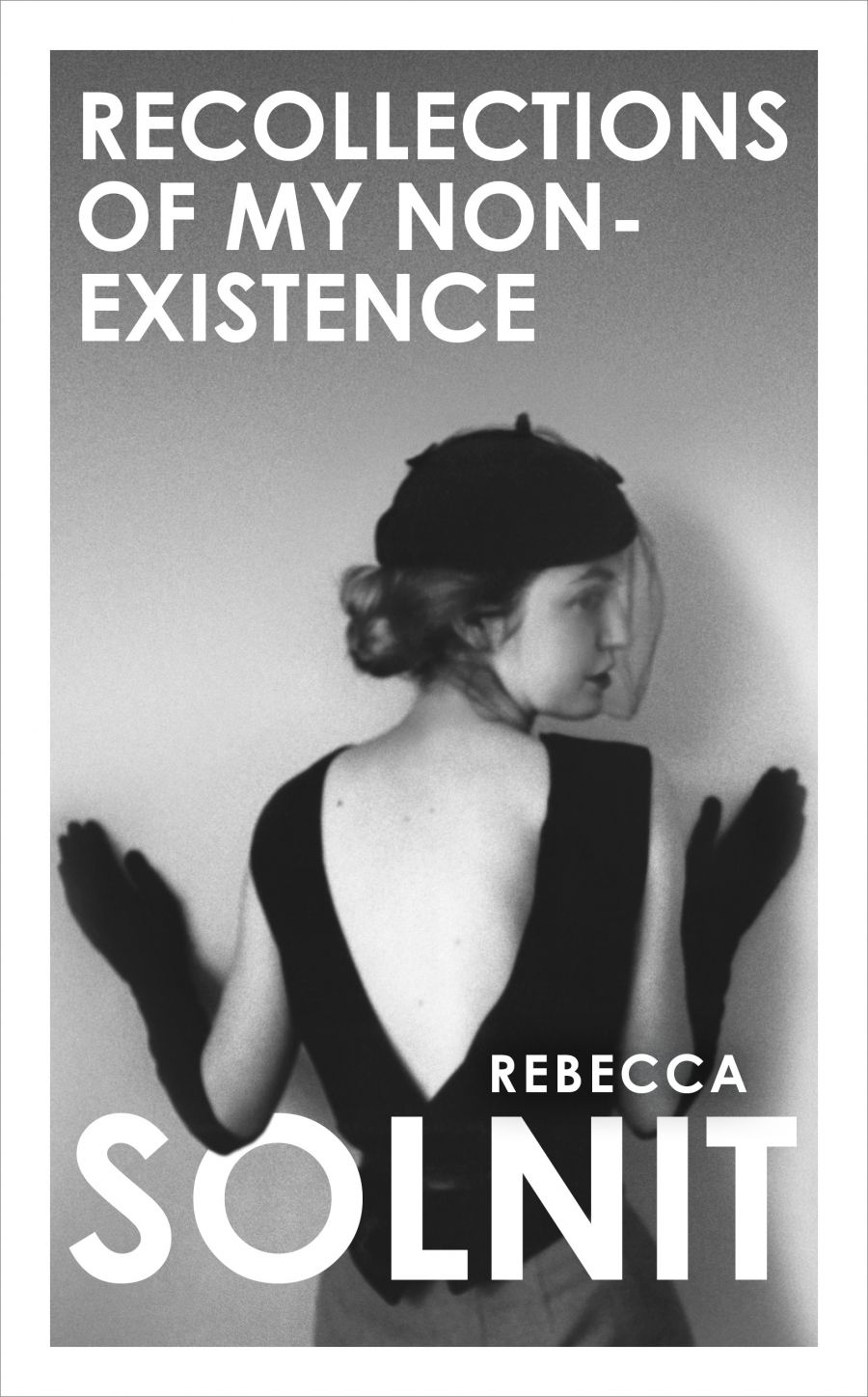 Megan Clement reviews Recollections of My Non-Existence by Rebecca Solnit
