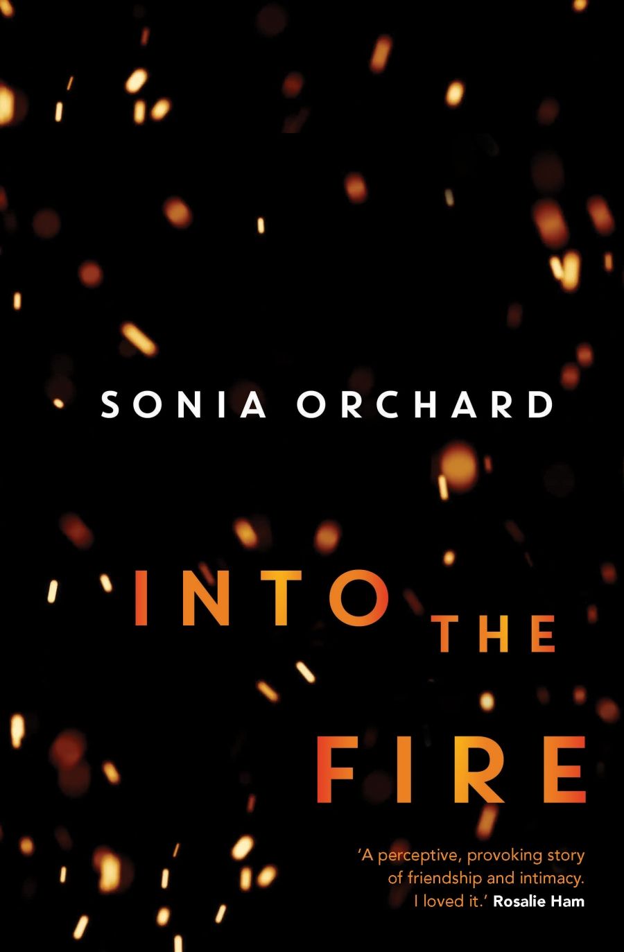 Keyvan Allahyari reviews Into the Fire by Sonia Orchard