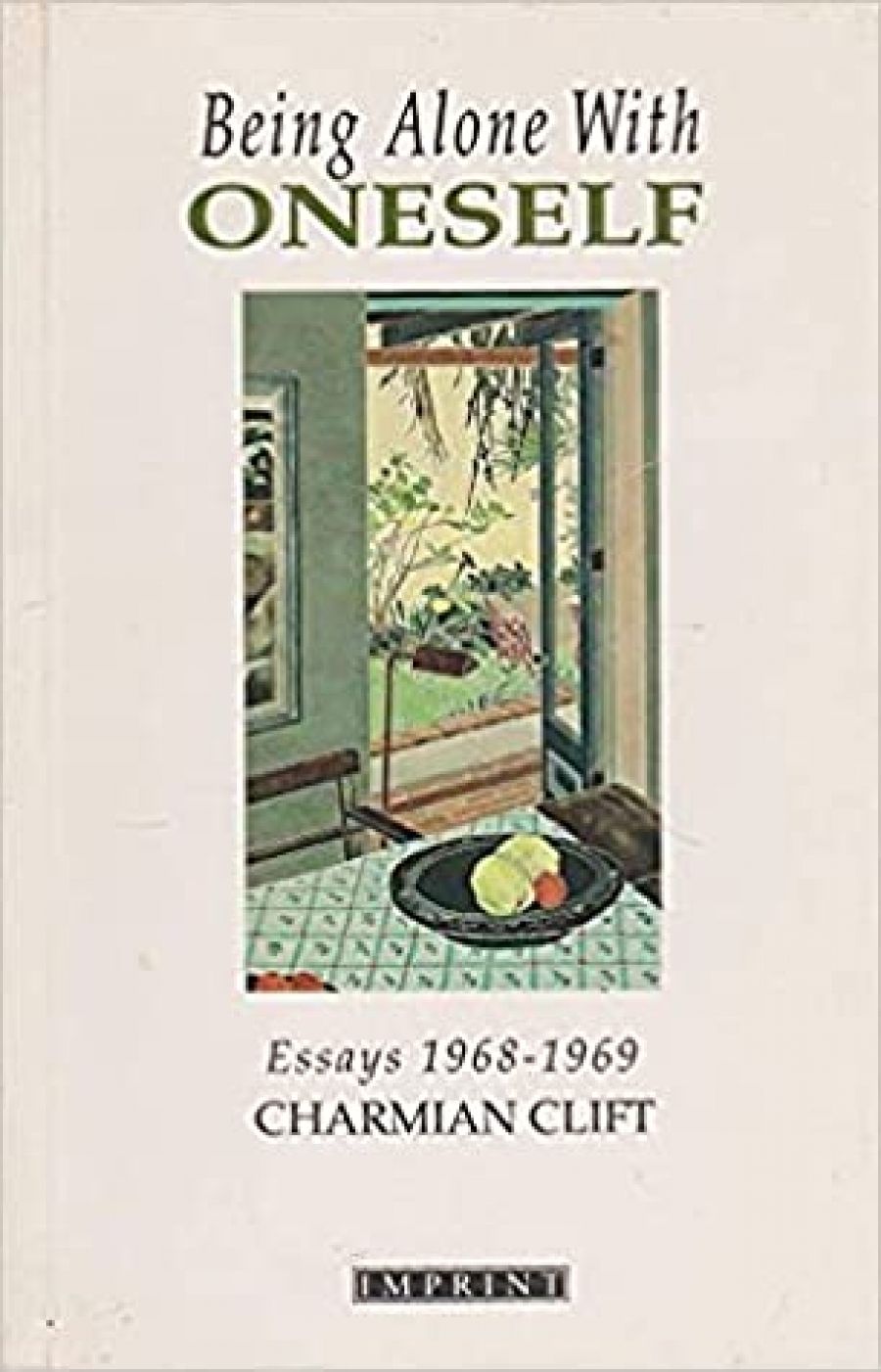 Jan Smark Nilsson reviews Being Alone with Oneself by Charmian Clift