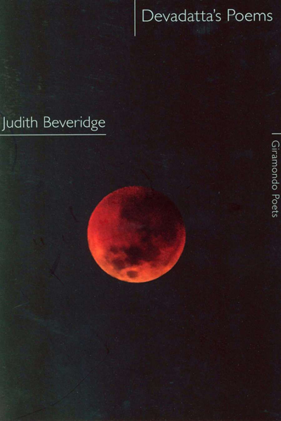 Peter Kenneally reviews Devadatta’s Poems by Judith Beveridge