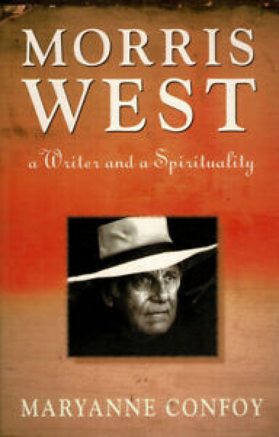 David Tacey reviews Morris West: A writer and a spirituality by Maryanne Confoy