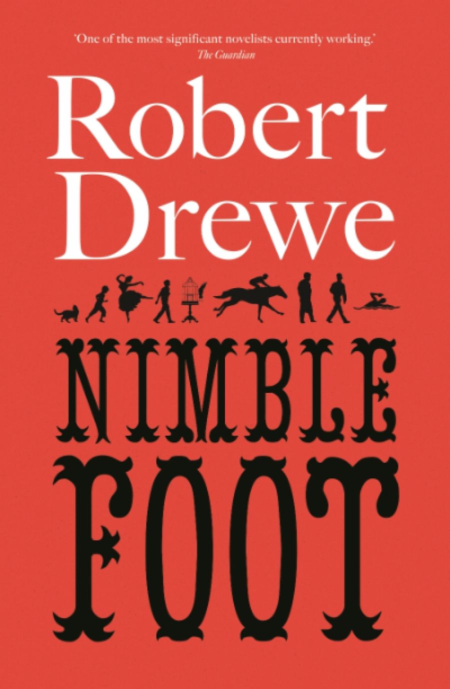 Michael Winkler reviews Nimblefoot by Robert Drewe