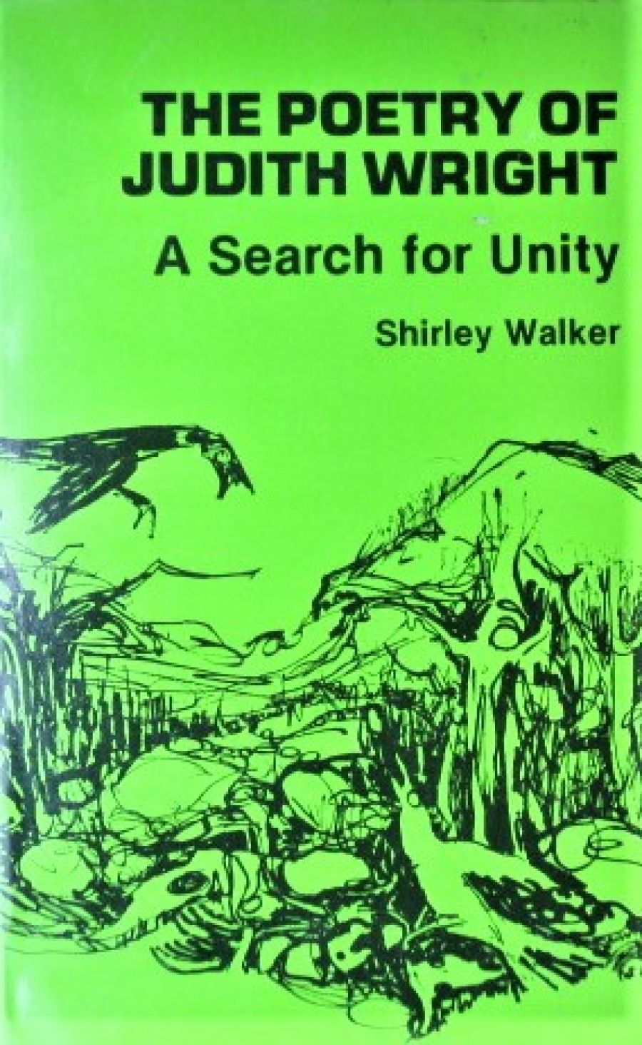 Jennifer Strauss reviews The Poetry of Judith Wright by Edward Walker