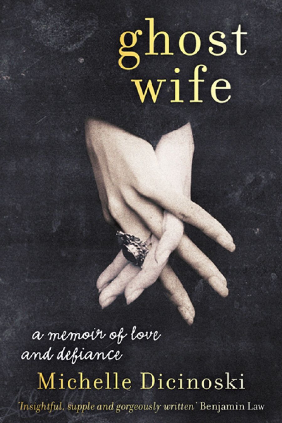 Jay Daniel Thompson reviews Ghost Wife by Michelle Dicinoski