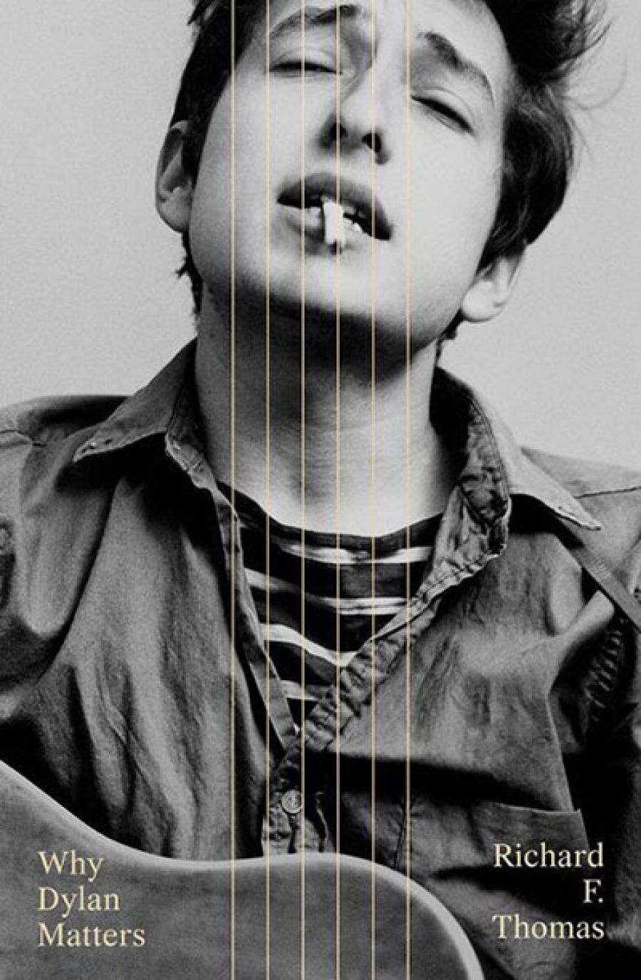 James Ley reviews Why Dylan Matters by Richard F. Thomas