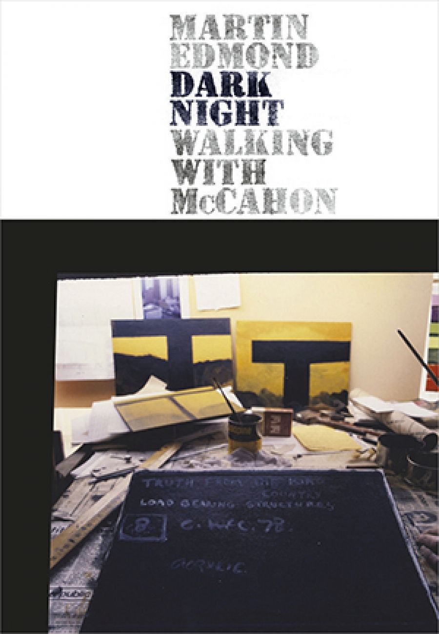 Shannon Burns reviews Dark Night: Walking With McCahon by Martin Edmond