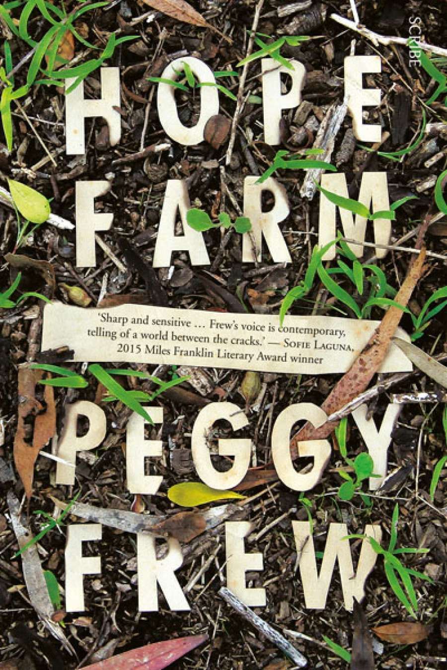 Patrick Allington reviews Hope Farm by Peggy Frew