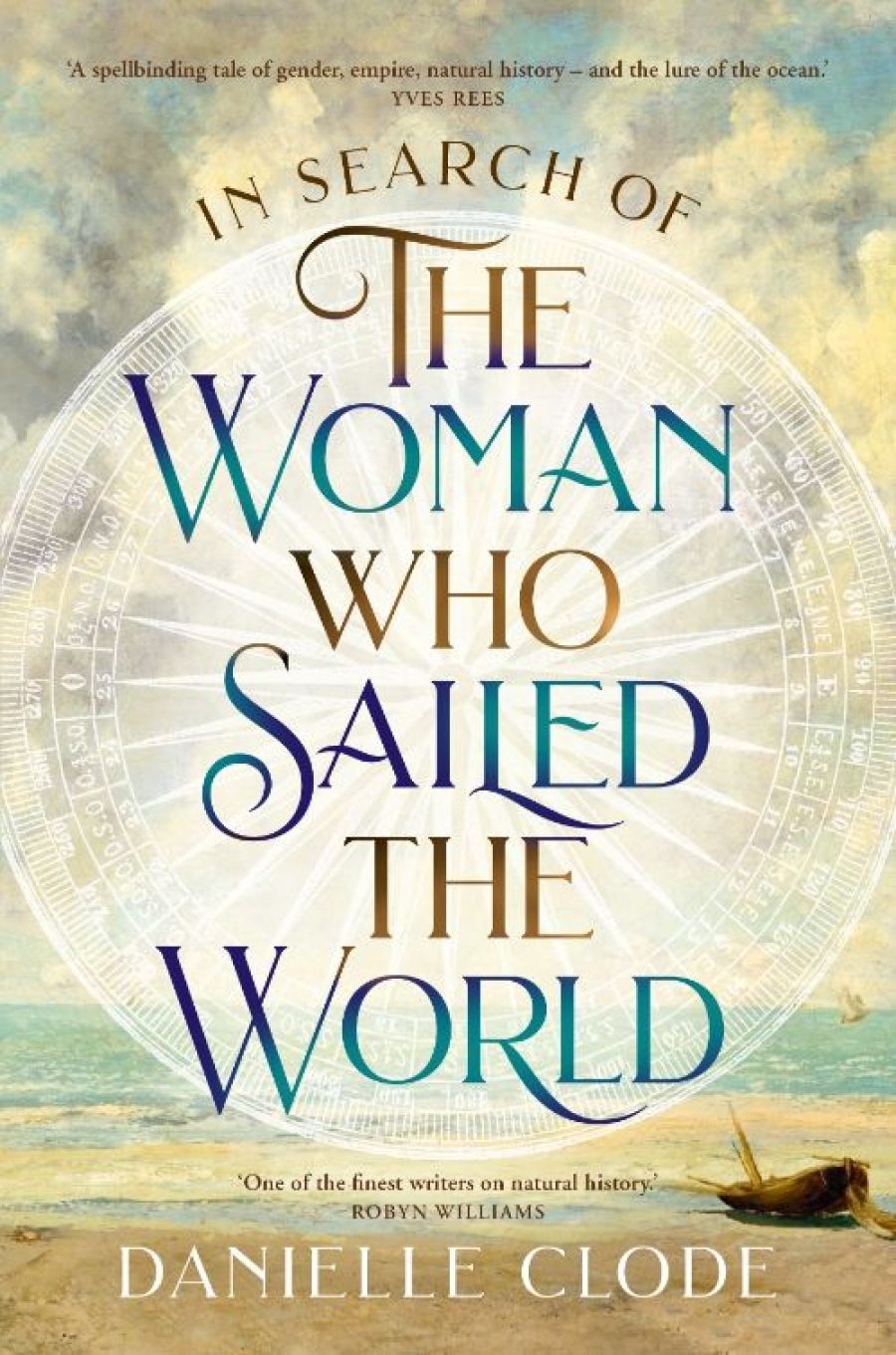 Gemma Betros reviews In Search of the Woman Who Sailed the World by Danielle Clode