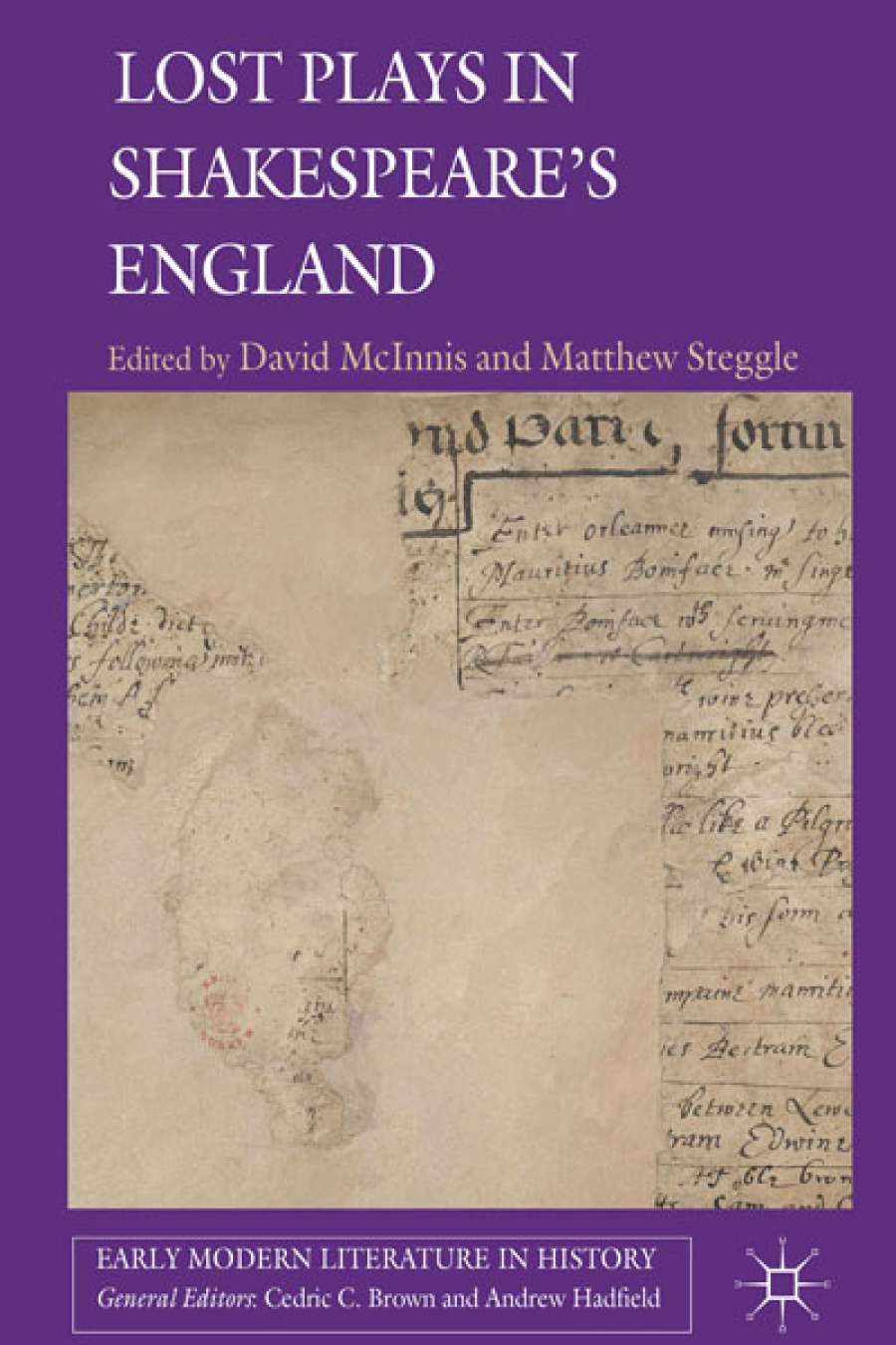 Ian Donaldson reviews Lost Plays in Shakespeares England edited by David McInnis and Matthew Steggle