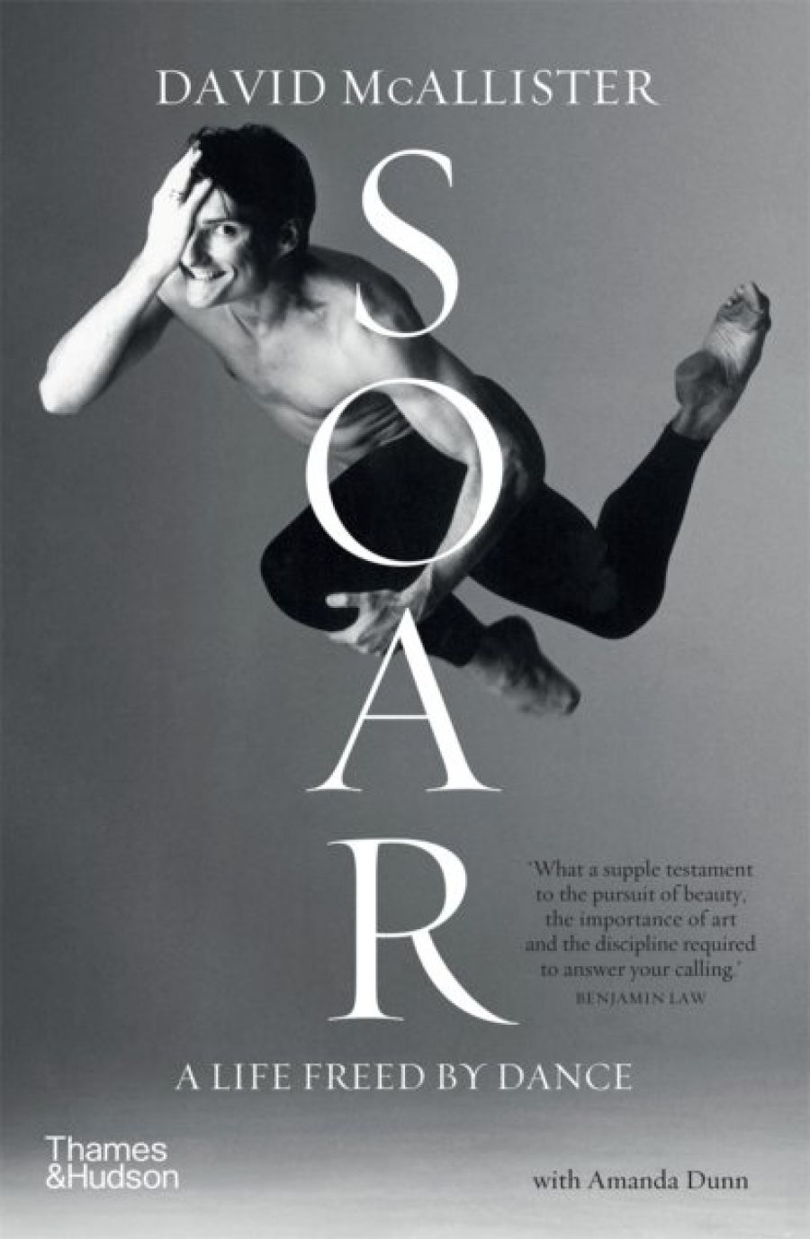 Carol Middleton reviews Soar: A life freed by dance by David McAllister with Amanda Dunn