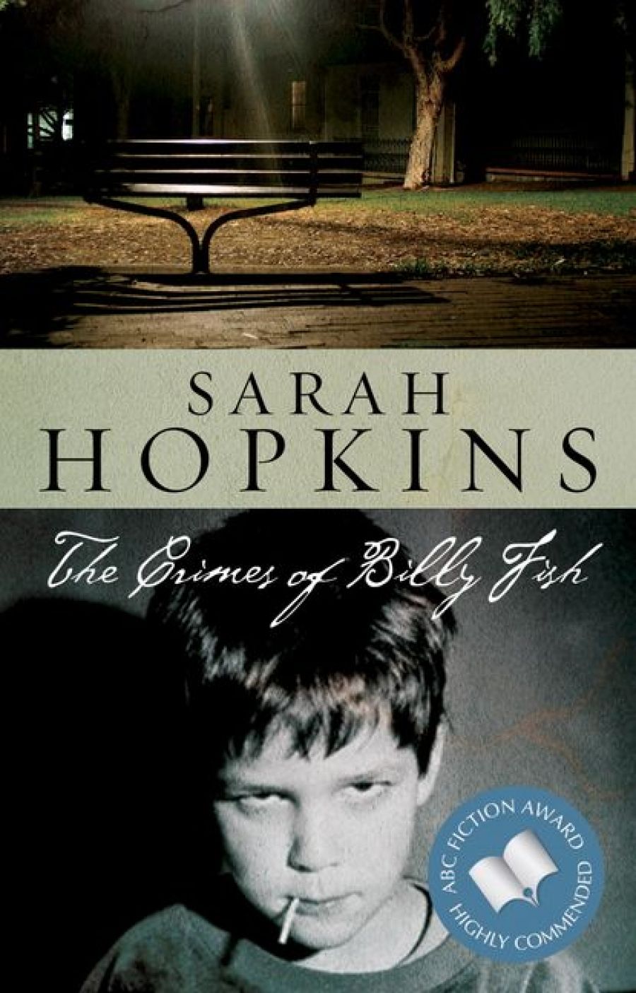 Kylie Stevenson reviews The Crimes of Billy Fish by Sarah Hopkins