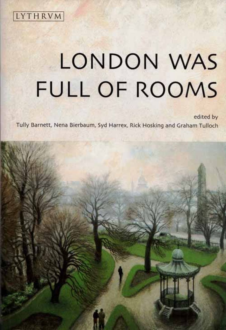 Patrick Allington reviews London Was Full of Rooms edited by Tully Barnett et al.