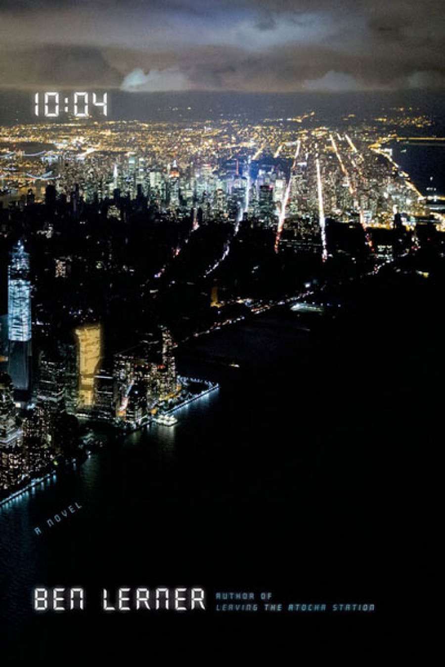 Catriona Menzies-Pike reviews 10:04: A novel by Ben Lerner