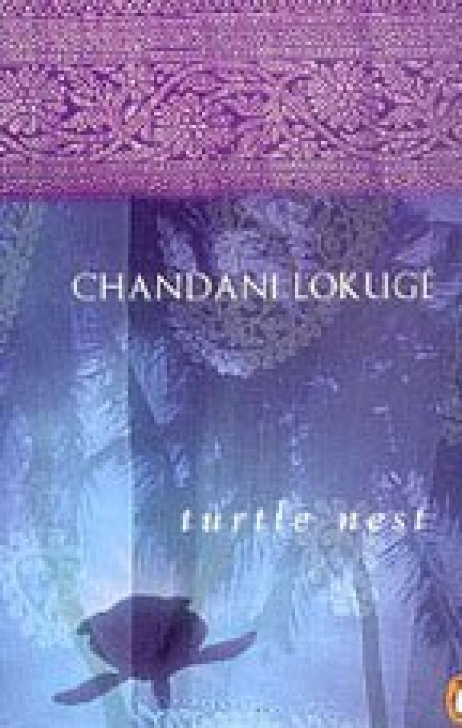 Bronwyn Rivers reviews Turtle Nest by Chandani Lokugé