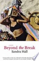 Beyond the Break