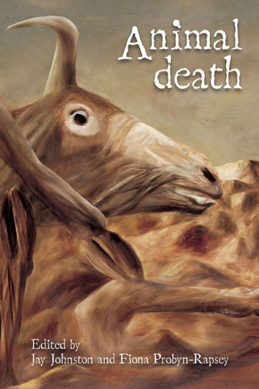Sam Cadman reviews Animal Death edited by Jay Johnston and Fiona Probyn-Rapsey