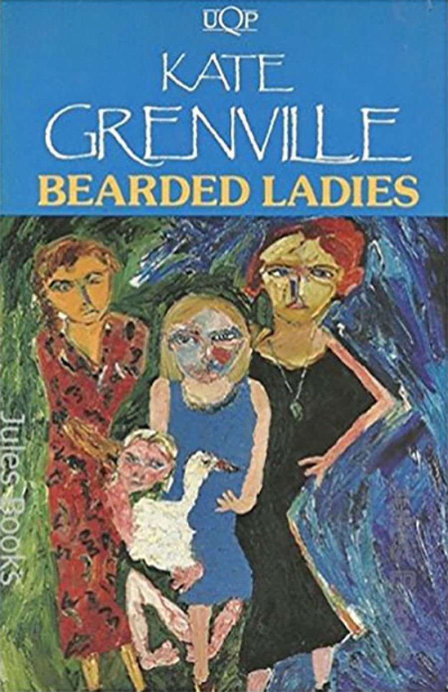 Carolyn Tétaz reviews Bearded Ladies/Dreamhouse and Joan Makes History by Kate Grenville