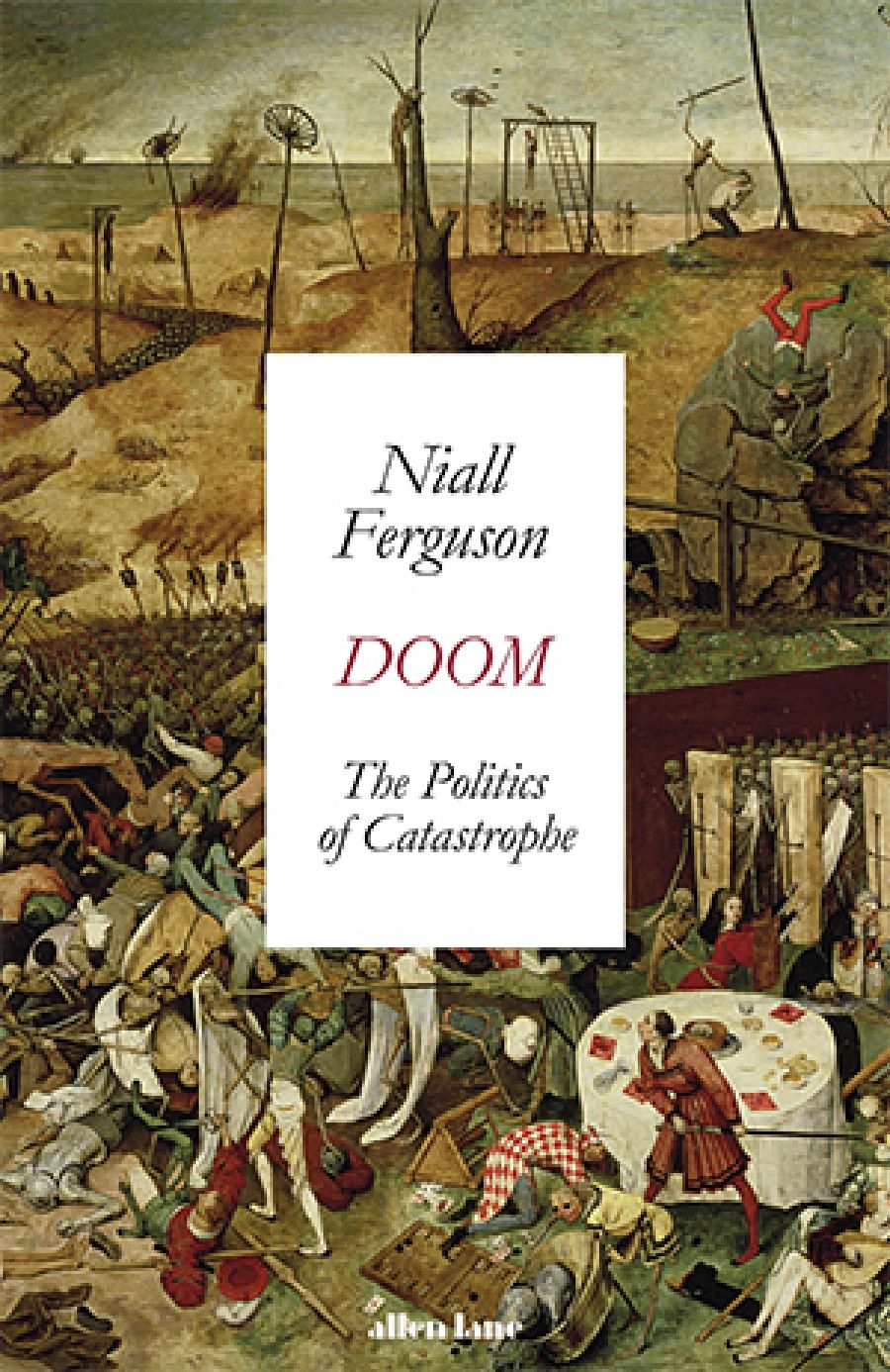 Benjamin Huf reviews Doom: The politics of catastrophe by Niall Ferguson and The Premonition: A pandemic story by Michael Lewis