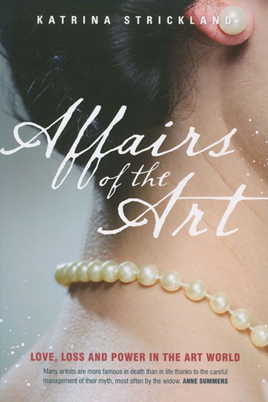 Mary Eagle reviews Affairs of the Art by Katrina Strickland