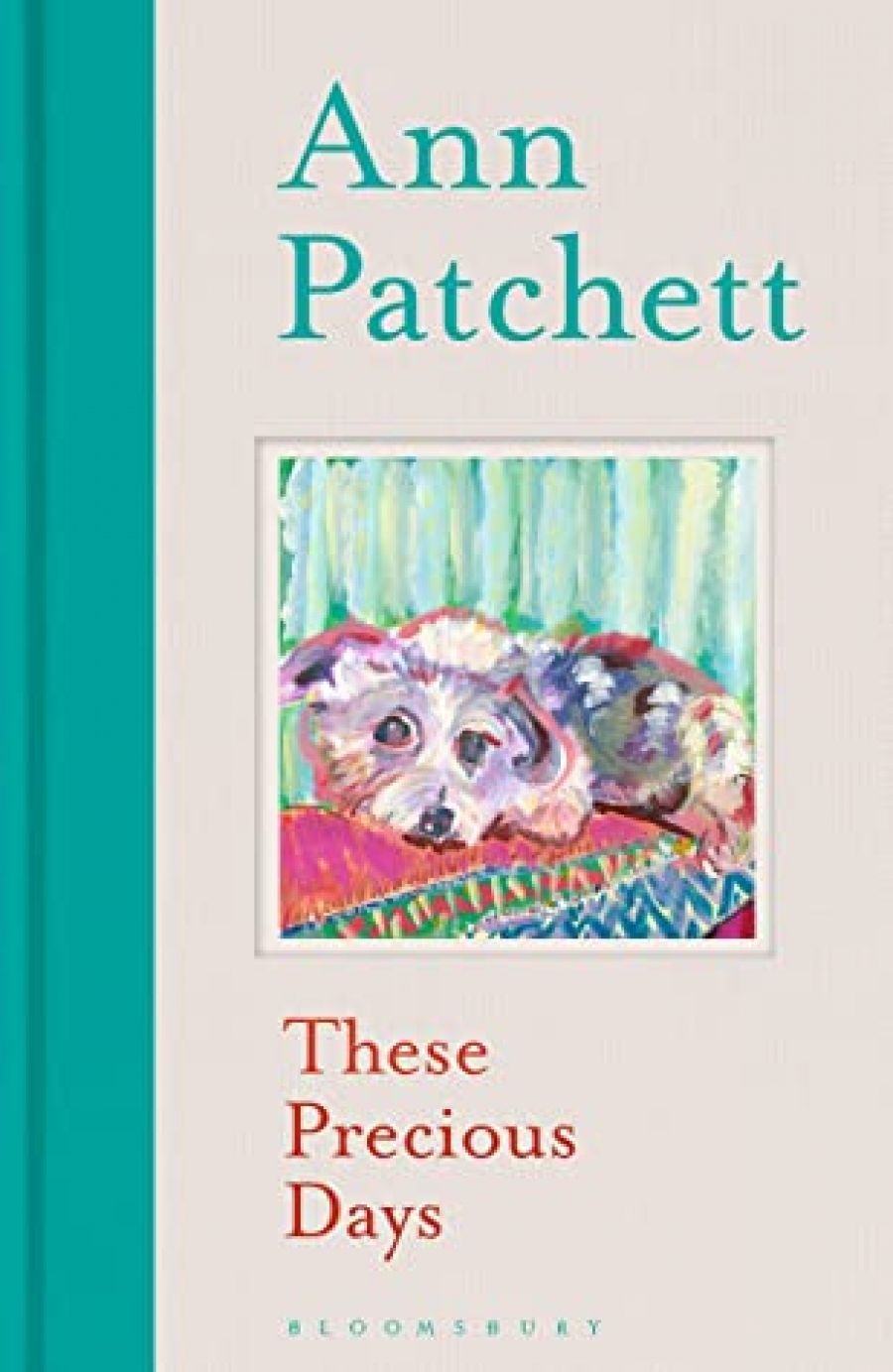 Nicole Abadee reviews These Precious Days by Ann Patchett