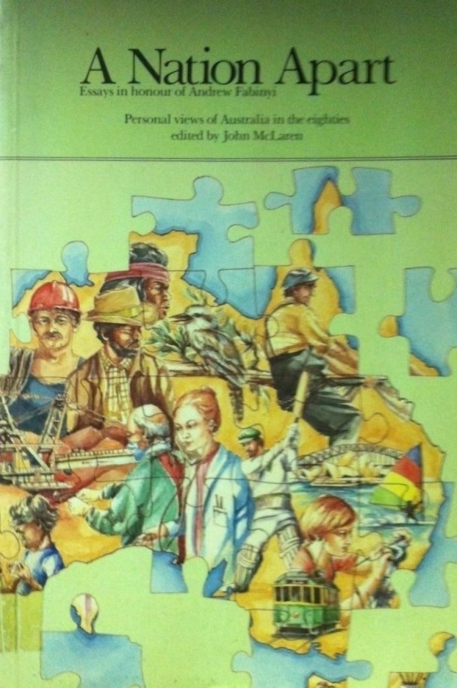 Craig McGregor reviews A Nation Apart edited by John McLaren