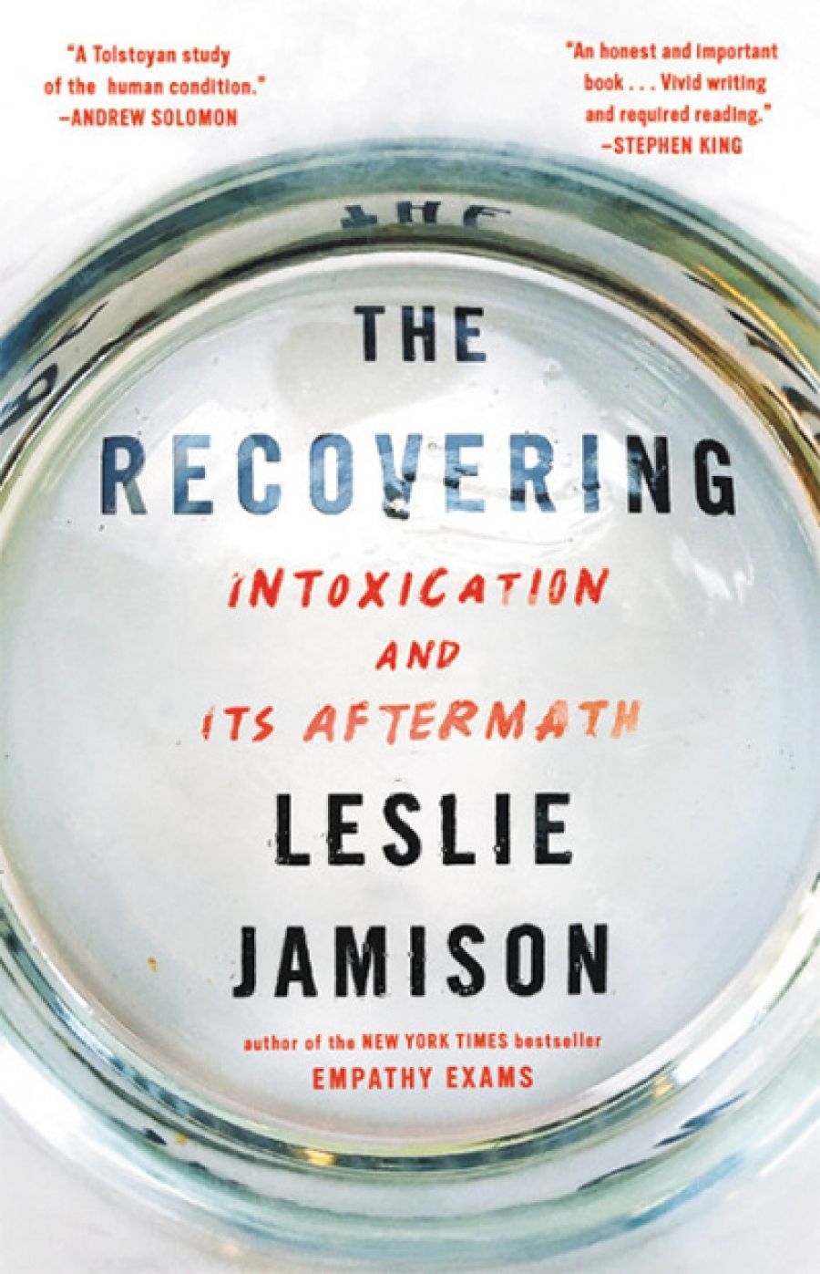 Lucas Thompson reviews The Recovering: Intoxication and its aftermath by Leslie Jamison