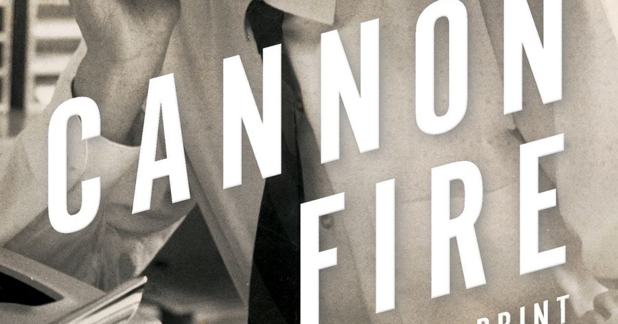 Johanna Leggatt reviews Cannon Fire: A life in print by Michael Cannon