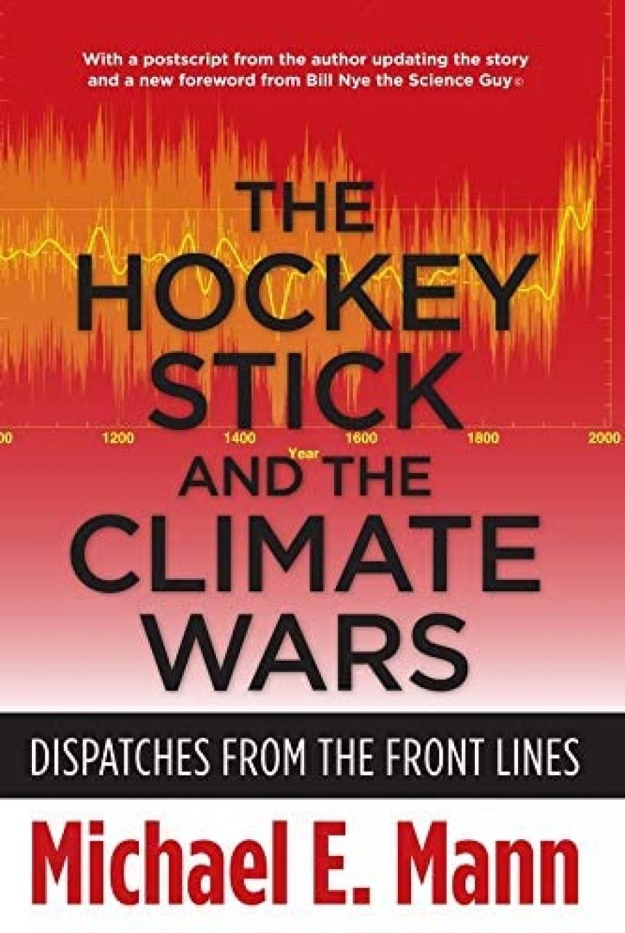 David Karoly reviews The Hockey Stick and the Climate Wars: Dispatches from the front lines by Michael E. Mann