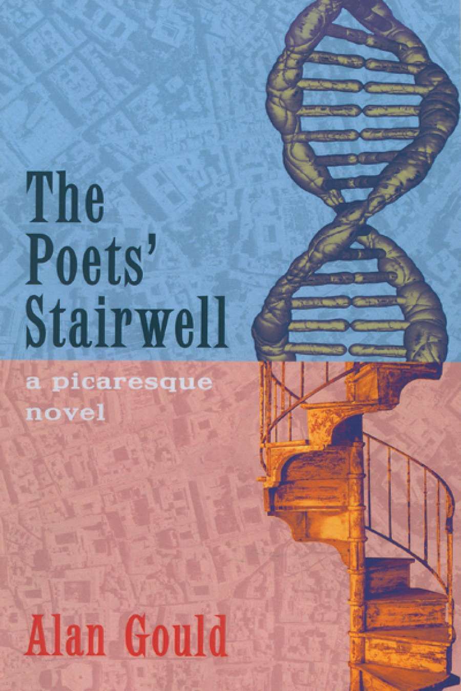 Gillian Dooley reviews The Poets Stairwell by Alan Gould