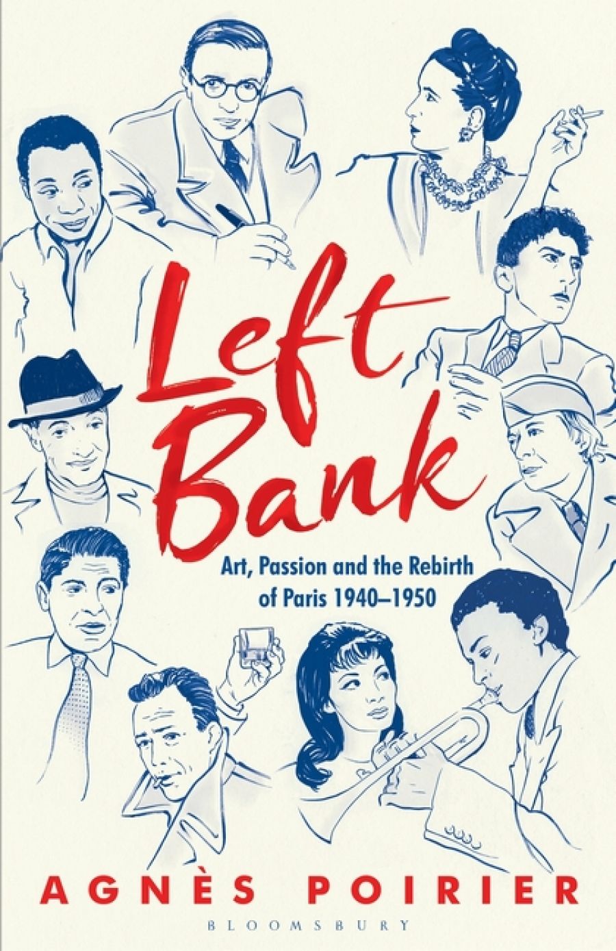 Gemma Betros reviews Left Bank: Art, Passion and the Rebirth of Paris 1940–1950 by Agnès Poirier