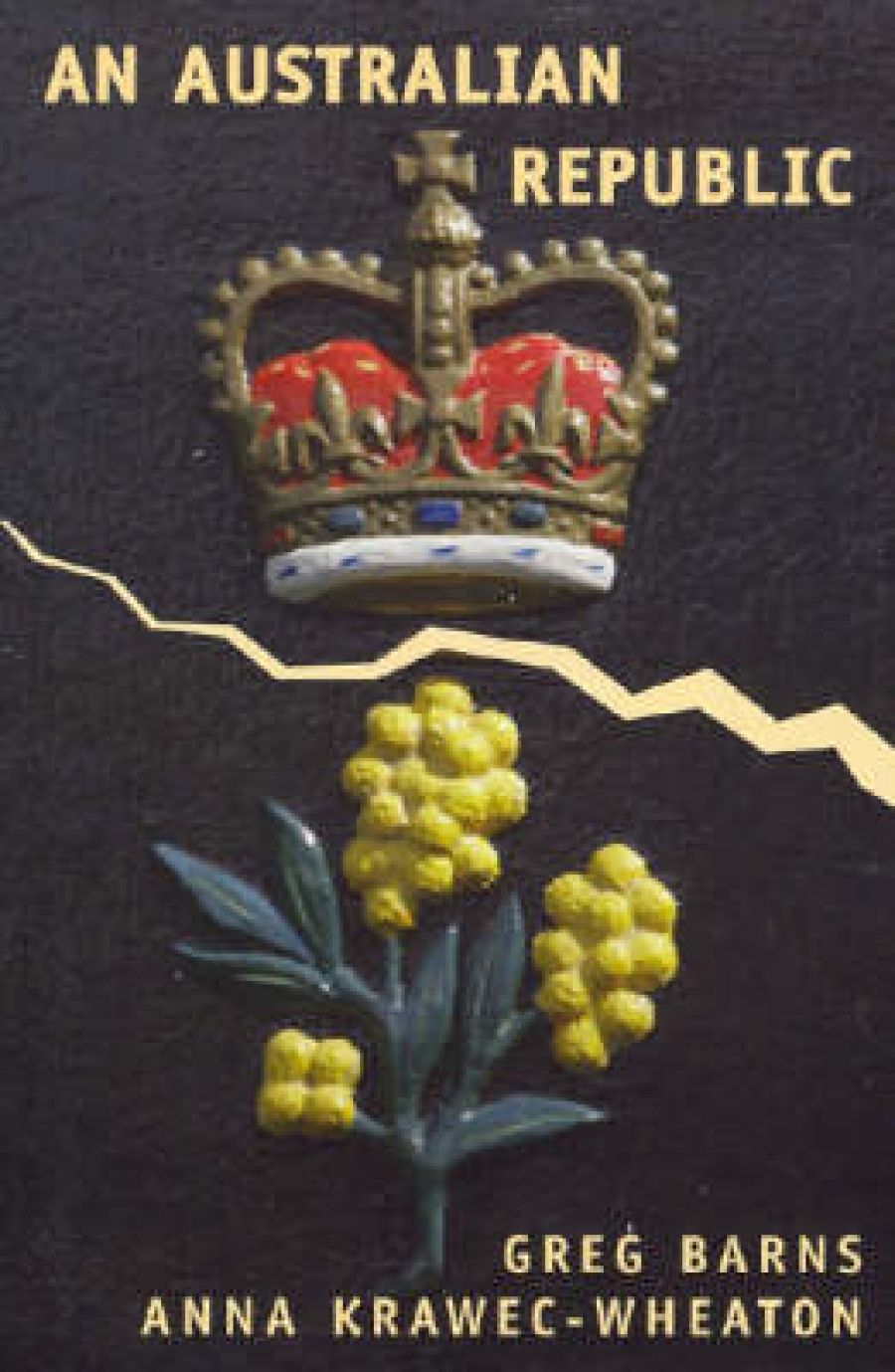 Rory Dufficy reviews An Australian Republic by Greg Barns and Anna Krawec-Wheaton