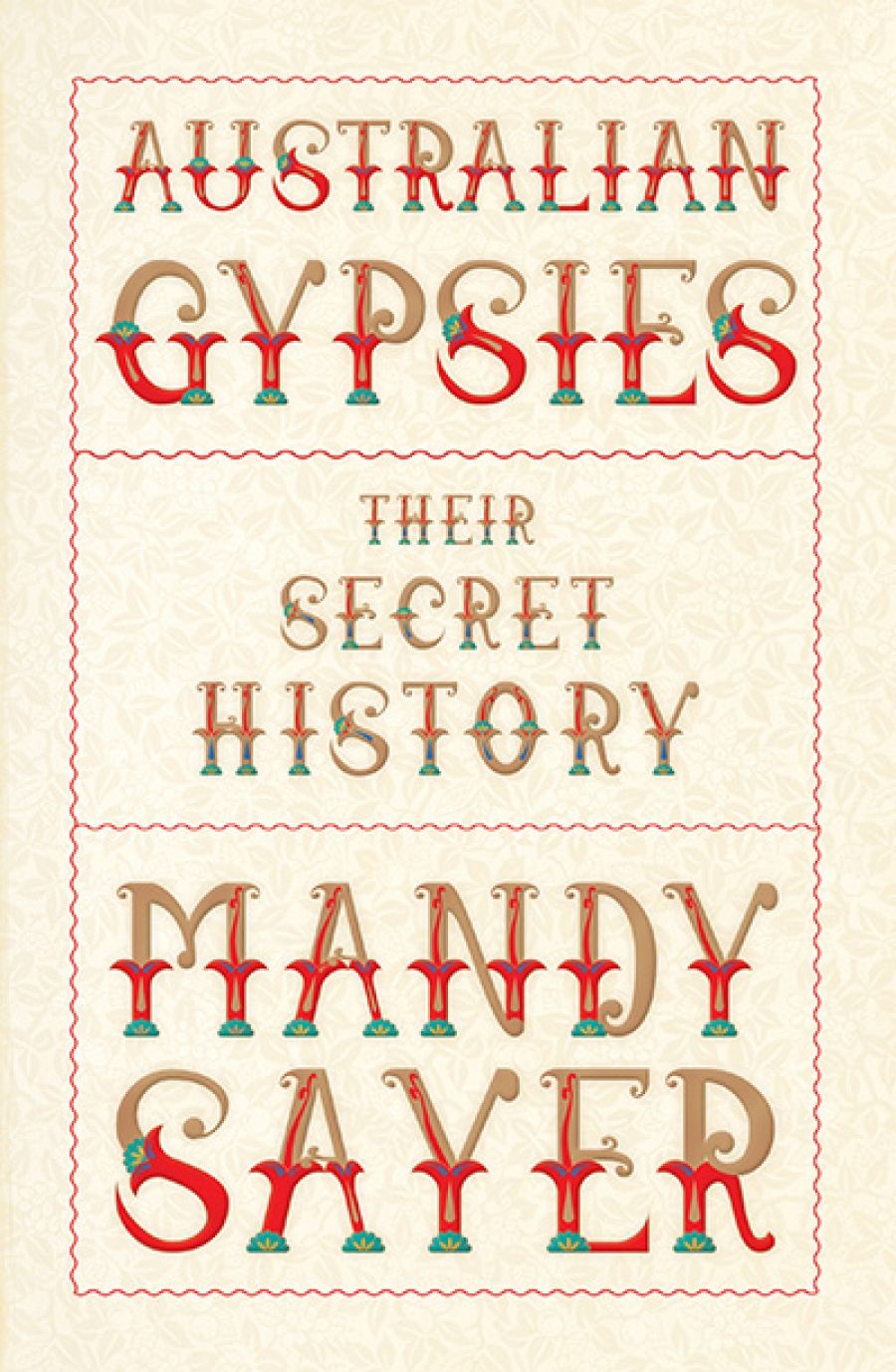 Michael Winkler reviews Australian Gypsies: Their secret history by Mandy Sayer