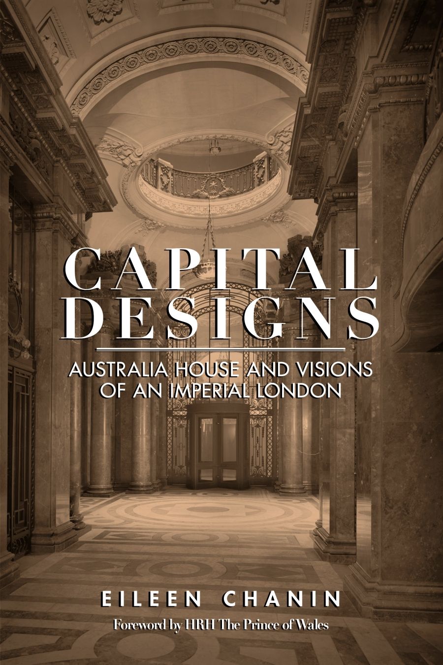 Jim Davidson reviews Capital Designs: Australia House and visions of an imperial London by Eileen Chanin