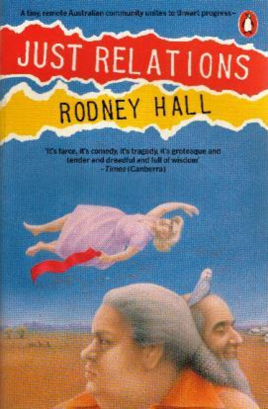 John McLaren reviews Just Relations by Rodney Hall and North Wind by John Morrison