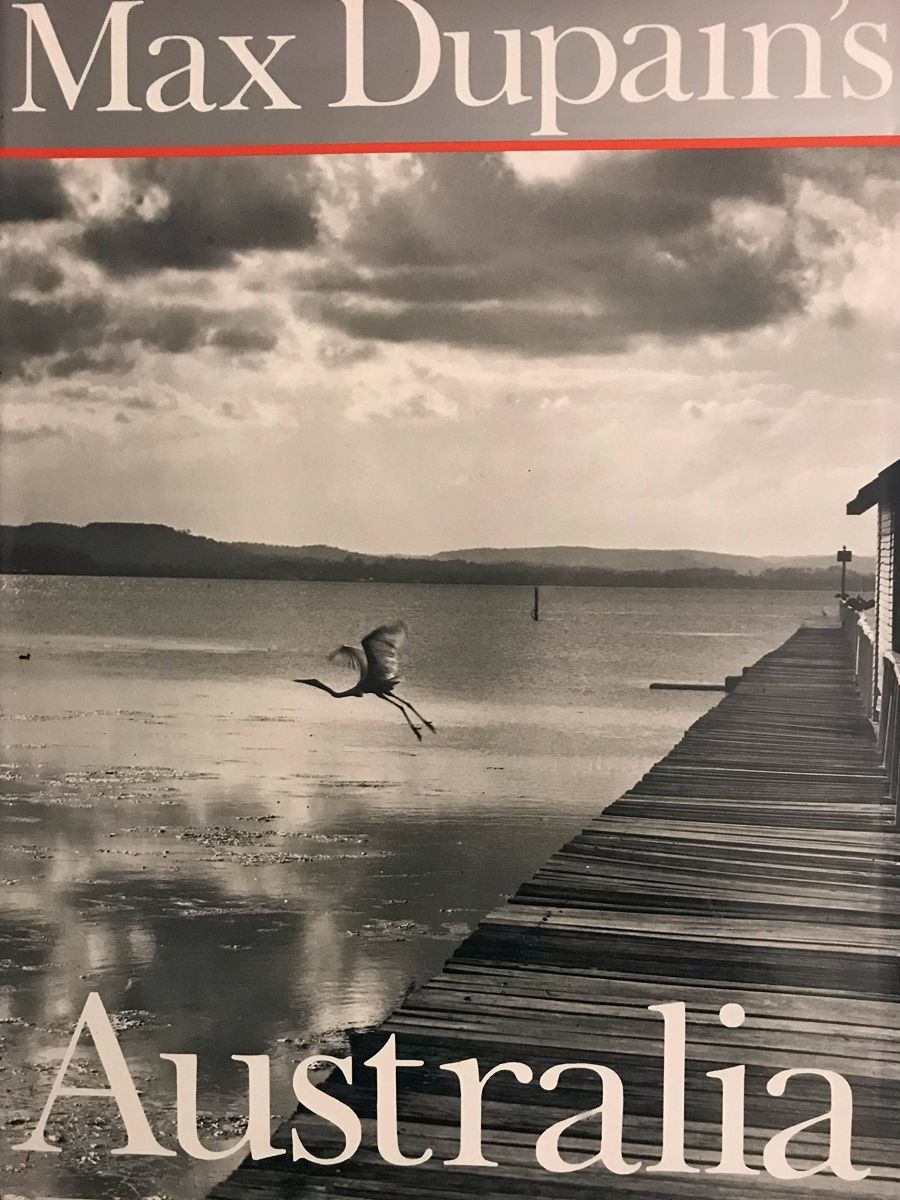 Mary Eagle reviews Max Dupain’s Australia and Max Dupain’s Australian Landscapes by Max Dupain