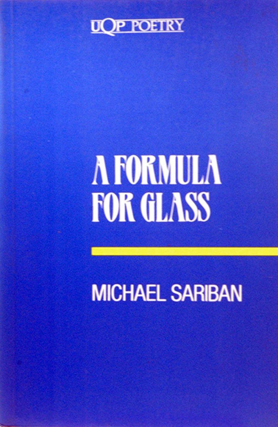 Matthew Harding reviews A Formula for Glass by Michael Sariban