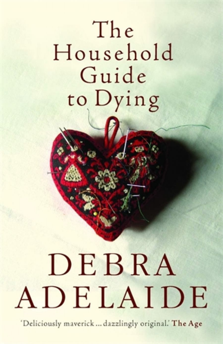 Christina Hill reviews The Household Guide to Dying by Debra Adelaide