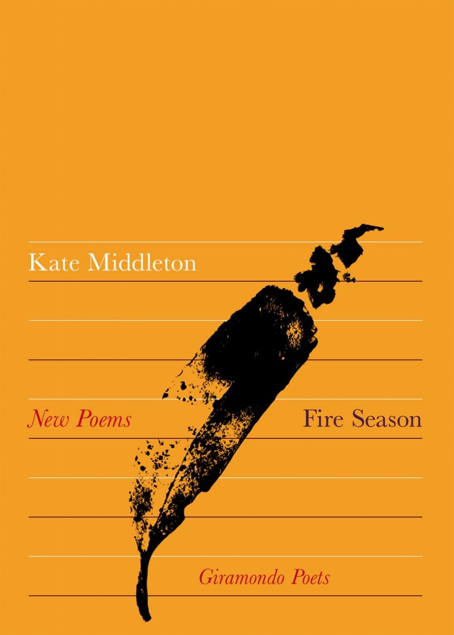 Gig Ryan reviews Fire Season by Kate Middleton