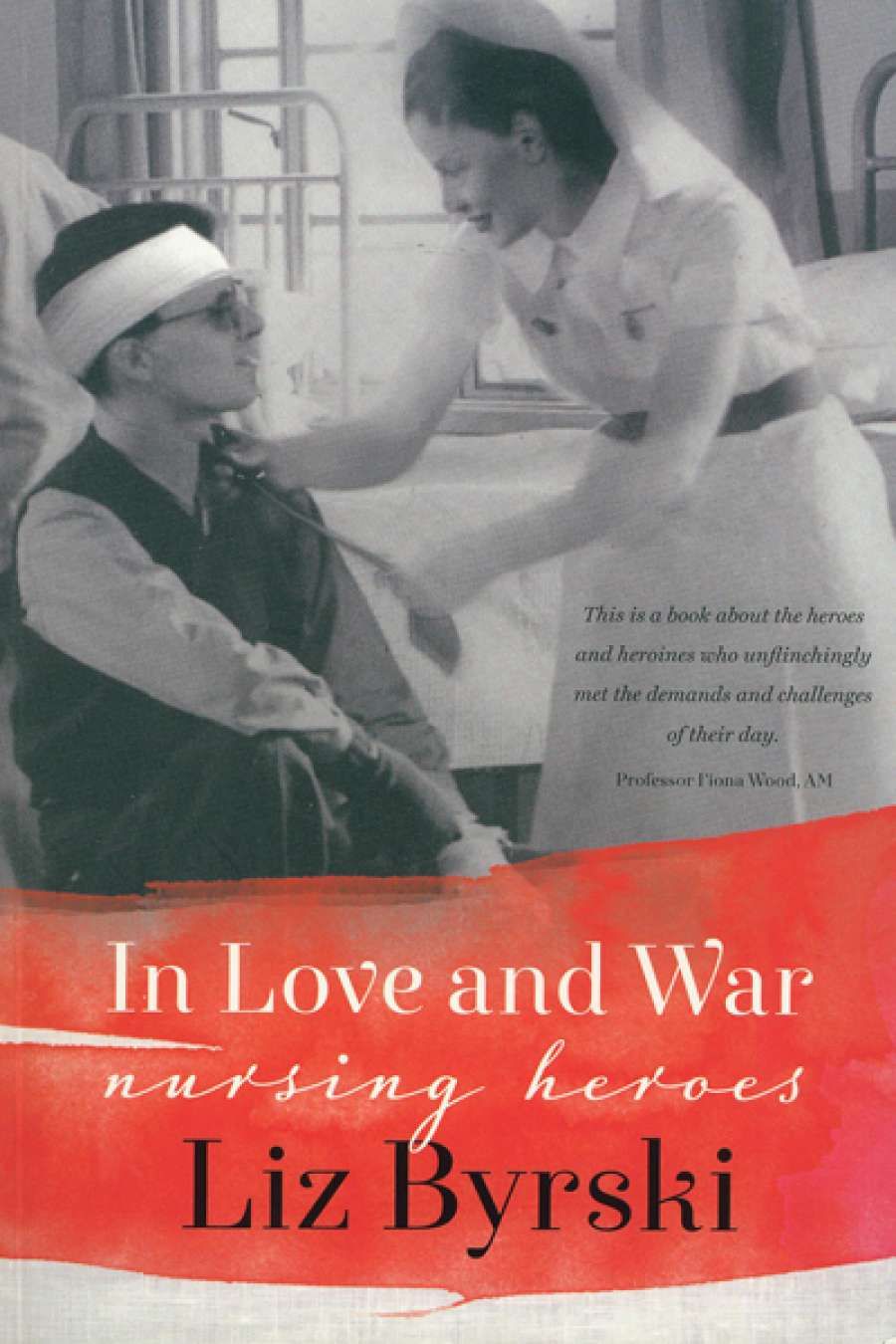 Carol Middleton reviews In Love and War by Liz Byrski