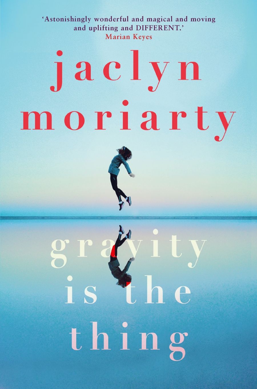 Naama Grey-Smith reviews Gravity Is The Thing by Jaclyn Moriarty