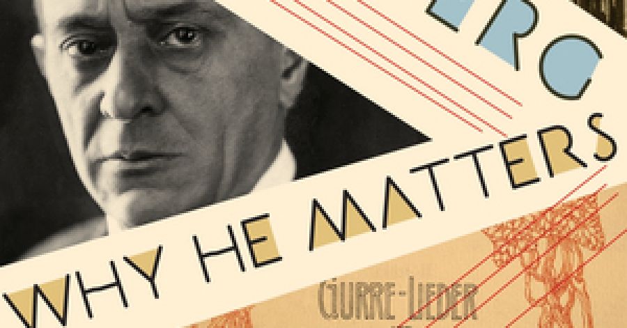 Malcolm Gillies reviews ‘Schoenberg: Why he matters’ by Harvey Sachs