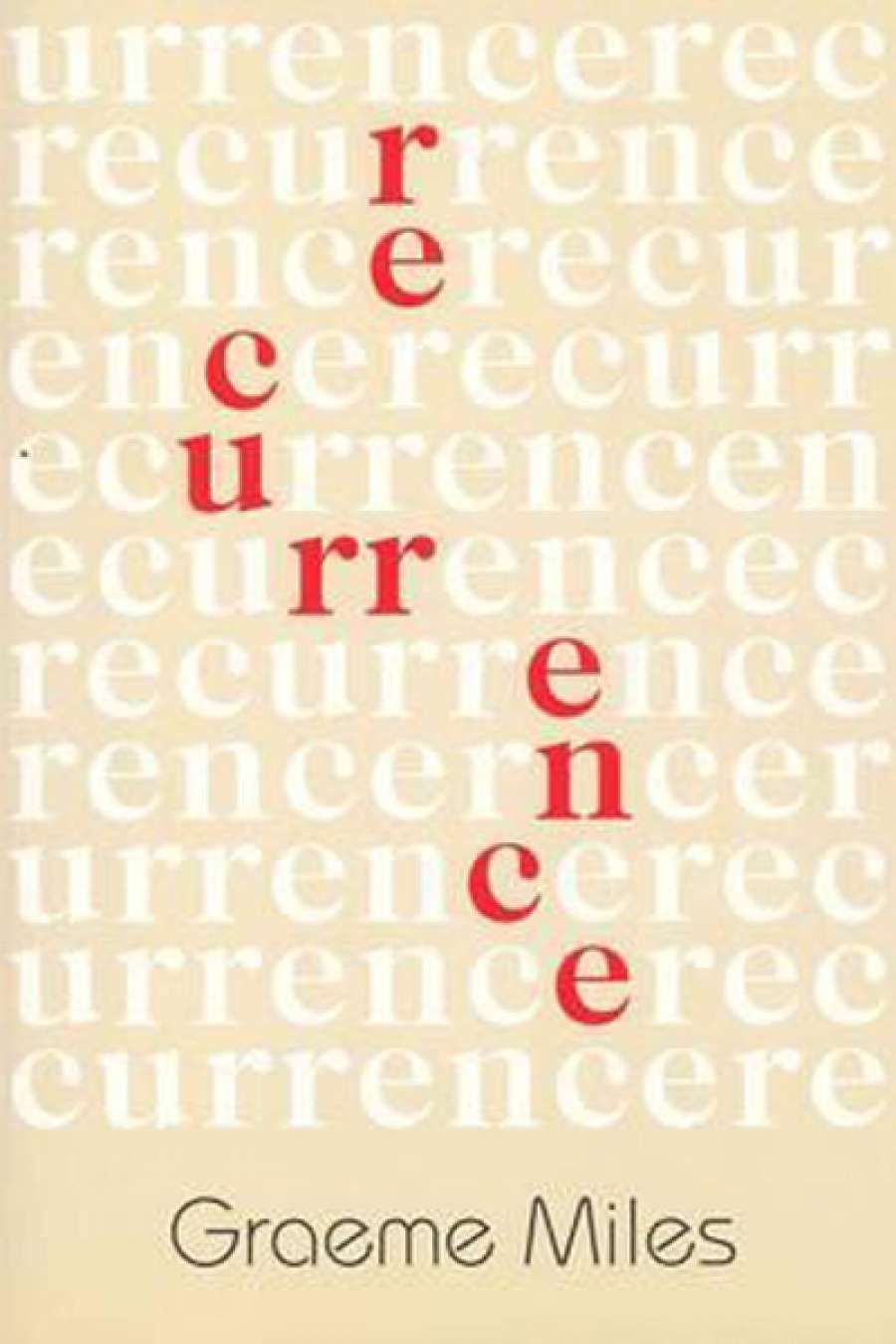 Geoff Page reviews Recurrence by Graeme Miles